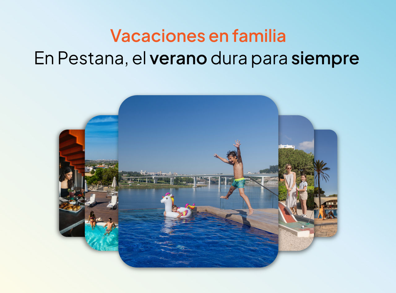 En Pestana, el verano dura para siempre con ofertas exclusivas para vacaciones en familia