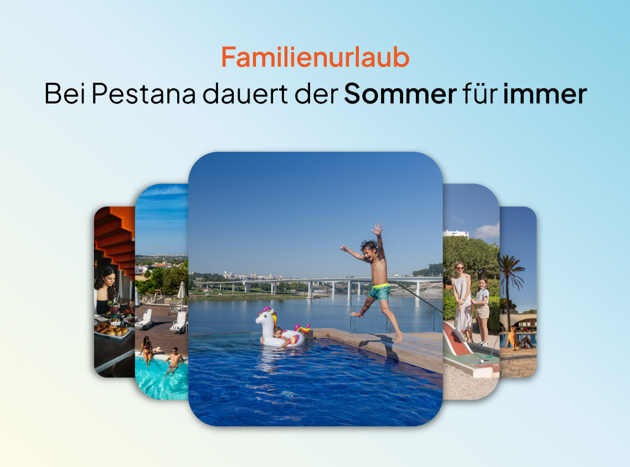 Bei Pestana dauert der Sommer ewig mit exklusiven Rabatten für Familienurlaub