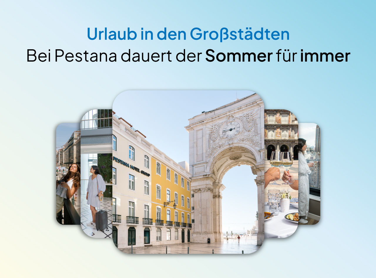 Bei Pestana dauert der Sommer ewig mit exklusiven Rabatten für Städtereisen