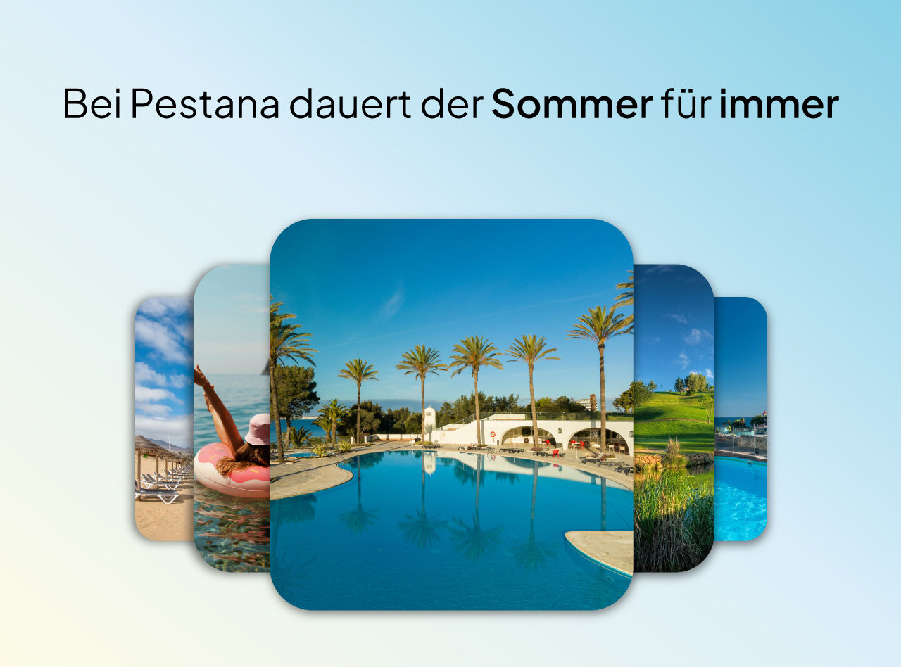 Bei Pestana dauert der Sommer ewig – mit exklusiven Rabatten in den verschiedenen Hotels der Pestana Hotel Group