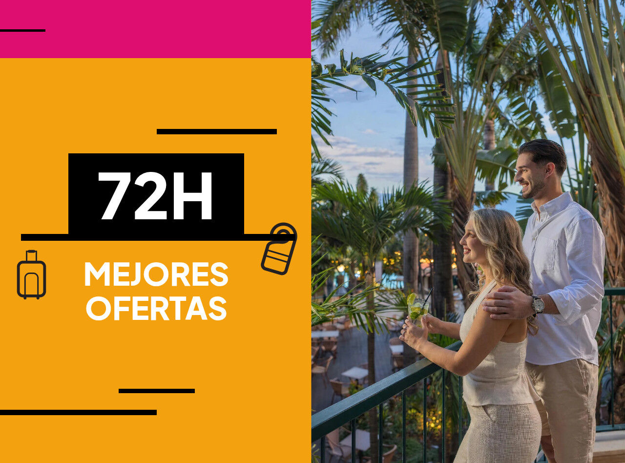Promoción 72H mejores ofertas junto a una pareja en balcón rodeado de palmeras al atardecer tropical