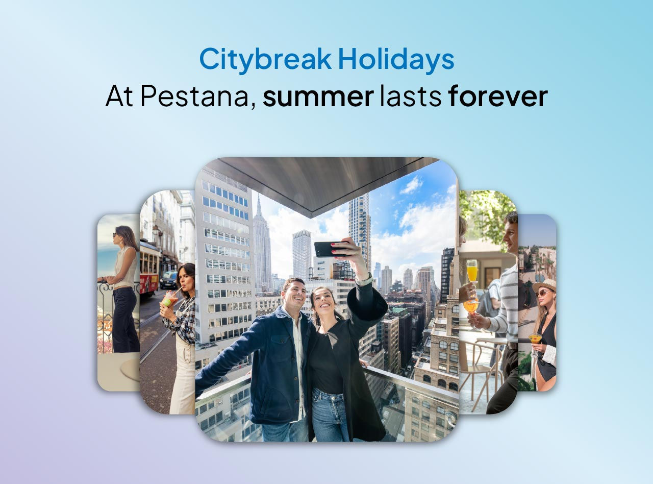 Enjoy exclusive discounts this summer at Pestana Hotel Group hotels, from paradisiacal retreats to iconic cities
